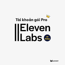 ElevenLabs AI – Text To Speech Cao Cấp