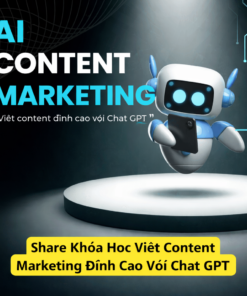 Khóa Học Viết Content Marketing Đỉnh Cao Cùng Đoàn Thanh Tùng