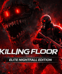 KILLING FLOOR (ELITE NIGHTFALL EDITION)